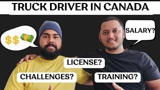 How to become a truck driver in canada  Salary  License  Job  Step by Step process