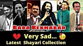 Very Sad latest Shayari Collection 2023  Tehzeeb Hafi  rahat indori  Shakeel  Baba Bekhabar