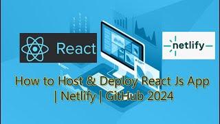 How to Host & Deploy React Js App  Netlify  GitHub 2024