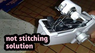 Handheld Sewing Machine Not Stitching Easy Solution