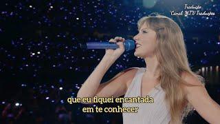 Taylor Swift - Enchanted TraduçãoLegendado Live The Eras Tour