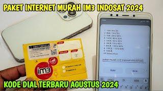 PAKET INTERNET MURAH IM3 2024  KODE DIAL INDOSAT MURAH  2024