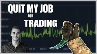 I QUIT MY JOB FOR CSGO TRADING - 10 trades $175 profit Morning Harvest