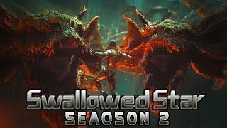 Pertempuran Melawan Monster Hydra - Swallowed Star Season 2 Episode 1-6