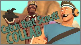 Catch that Scout Collab