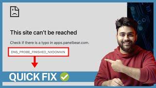 How to fix DNS_PROBE_FINISHED_NXDOMAIN_ERROR