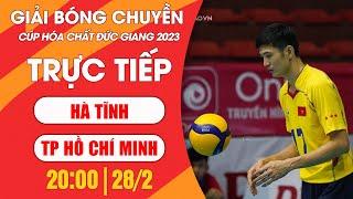 TRỰC TIẾP  HÀ TĨNH - TP HỒ CHÍ MINH  Bóng chuyền nam Cúp Hoa Lư - Bình Điền 2023