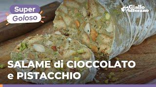 SALAME di CIOCCOLATO al PISTACCHIO  la rivisitazione più buona che ci sia 