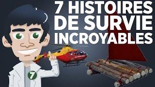 7 histoires de survie incroyables