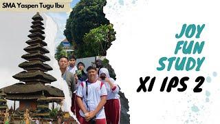 JOY FUN STUDY DOCUMENTARY VIDEO SMA YASPEN TUGU IBU DEPOK   BROADCAST XI IPS 2