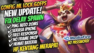 Update Config ML Anti Lag Fix Spawn Delay Patch Suyou Terbaru  Fix Lag Patah Patah  Mobile Legends