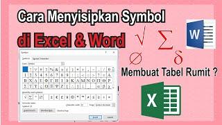 Cara sisipkan Simbol di Excel dan Word tabel sulit di Excel #komputermendoan @BudiKomputer