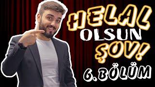 Lezzeti En Fazla Olan NAMAZ VAKTİ Buymuş  Samet Sevenle Helal Olsun Şov  6.Bölüm