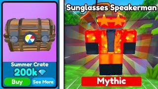 I GOT SUNGLASSES SPEAKERMAN  SUMMER CRATE   Roblox Toilet Tower Defense