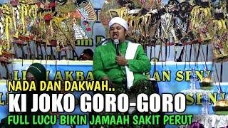 KI JOKO GORO-GORO  PENGAJIAN LUCU 2023  nada dan dakwah kedungringin kec suruh