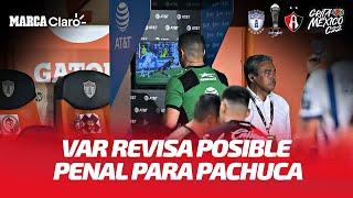 El VAR revisa posible penal para Pachuca  Pachuca 1-0 Atlas en vivo  Gran Final  Clausura 2022