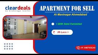 1 BHK Apartment for Sell in Swapna Palace Apartment Maninagar Ahmedabad at No Brokerage Cleardeals