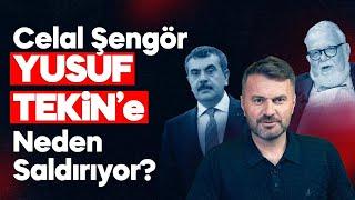 CELAL ŞENGÖRÜN FRANSIZ LİSELERİ ÇIKIŞINA YUSUF TEKİNDEN SERT YANIT