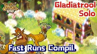 Run solo GLADIATROOL Dofus Retro - Fast Runs Compil 4 in 1