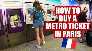 How To Buy A Metro Ticket in Vending Machines  Paris Travel Tips