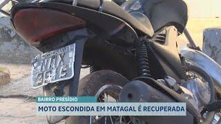 MOTO ESCONDIDA EM MATAGAL É RECUPERADA