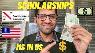 How I got scholarship at Northeastern University ?