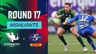 Connacht v DHL Stormers  Instant Highlights  Round 17  URC 202324