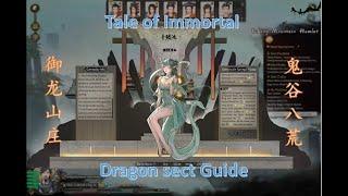 Tale of Immortal Elder Dragon Aura Dragon sect Yulong Mountain Hamlet Guide 鬼谷八荒 御龙山庄