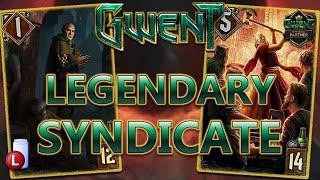 ALL LEGENDARY SYNDICATE  GWENT OUR BATTLE WILL BE LEGENDARY SEASONAL EVENT SYNDICATE DECK GUIDE