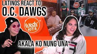 Latinos react to O.C. Dawgs perform Akala Ko Nung Una LIVE on Wish  REACTION