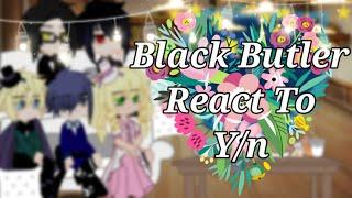 black butler react to femynshort as ciel