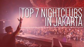 Top 7 Night Clubs In Jakarta 2017