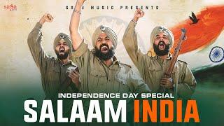 Salaam India - Independence Day Special Patriotic Song  Vande Matram  Jai Hind Jai Bharat