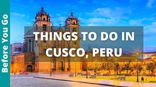 17 TOP Things to do in CUSCO Peru  Cusco Landmarks & Attractions That Will Blow You Away