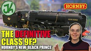 The Definitive 9F? Hornby Black Prince Unboxing and Review