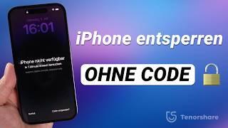 Wie kann man iPhone entsperren ohne Code? iPhone Code vergessen - OHNE PINFace ID entsperren 2024