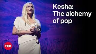 The Alchemy of Pop  Kesha  TED