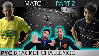 Mark vs Scott Rematch - Part 2 PYC Bracket Challenge match 1