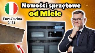 EuroCucina 2024 - Nowości ze świata kuchni Miele