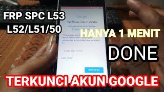 FRP Bypass SPC L53L52L51L50 Tanpa PC terkunci akun google