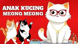 ANAK KUCING MEONG MEONG Lagu anak-anak Lagu Anak Indonesia Balita Keren