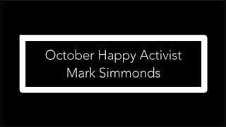 October 2019 Happy Activist Mark Simmonds