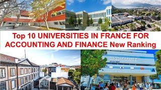 Top 10 UNIVERSITIES IN FRANCE FOR ACCOUNTING AND FINANCE New Ranking