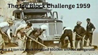The Ice Block Challenge 1959