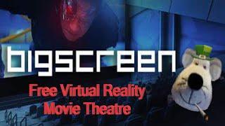 Bigscreen VR App is Brilliant 