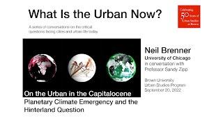 What is the Urban Now? 1 On the Urban in the Capitalocene Neil Brenner Chicago with Samuel Zipp