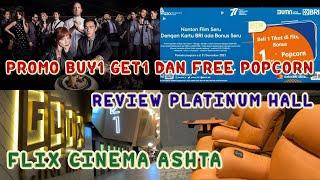 NONTON THE MENU  REVIEW PLATINUM FLIX CINEMA ASHTA  PROMO BRI BUY 1 GET 1 DAN FREE POPCORN