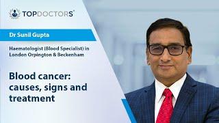 Blood cancer causes signs and treatment- Online interview