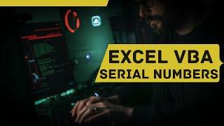 Excel VBA - Code for Serial Numbers.