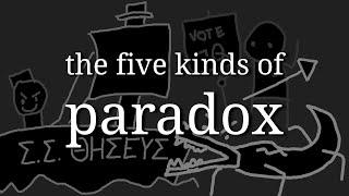 the five kinds of paradox